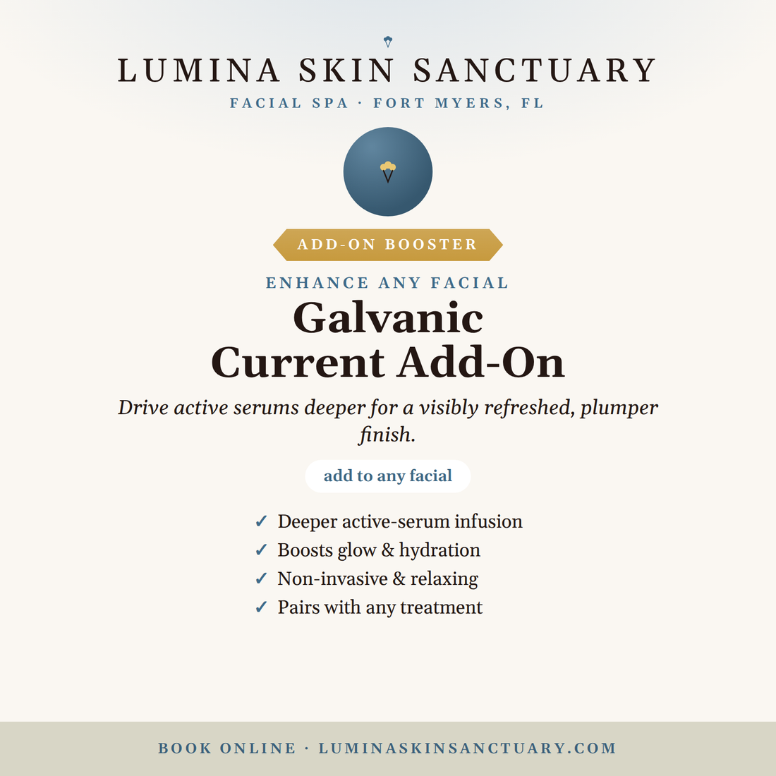 Galvanic current therapy add-on at Lumina Skin Sanctuary in Fort Myers