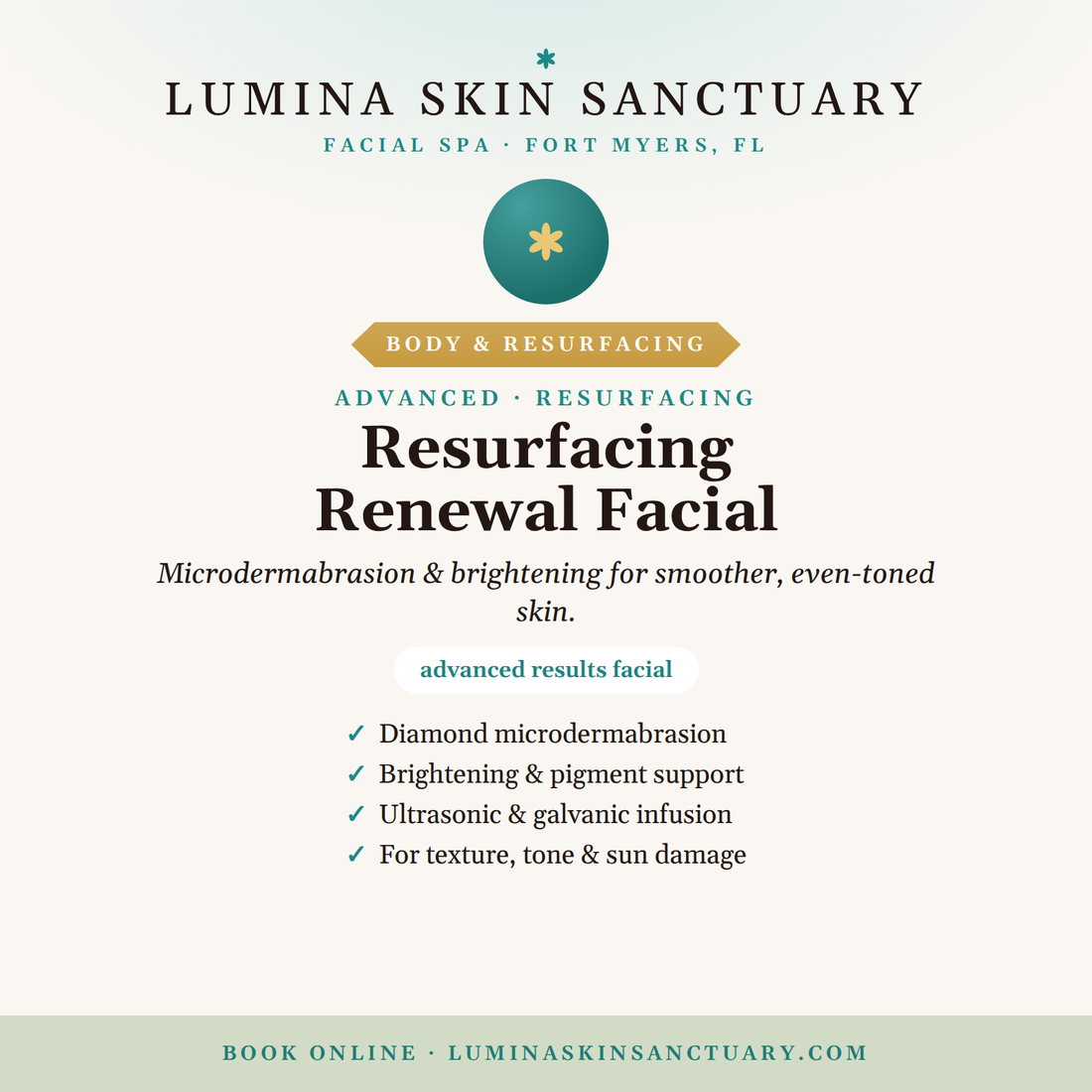 Resurfacing Renewal facial at Lumina Skin Sanctuary in Fort Myers for a fall skin reset