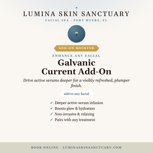 Galvanic Current Add-On — Lumina Skin Sanctuary, Fort Myers