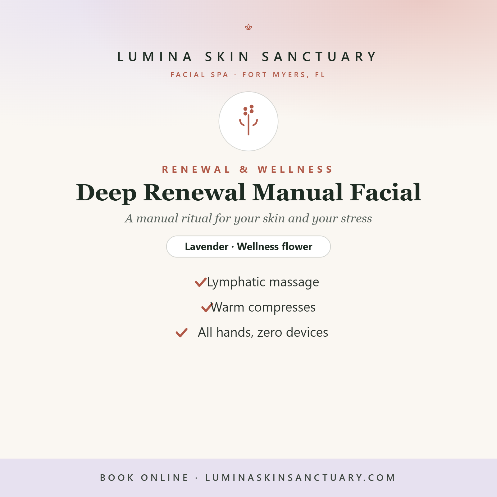 Deep Renewal Manual Facial — Lumina Skin Sanctuary, facial spa in Fort Myers, FL