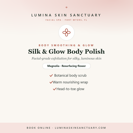 Silk & Glow Body Polish · 6-Visit Pack — Lumina Skin Sanctuary, Fort Myers