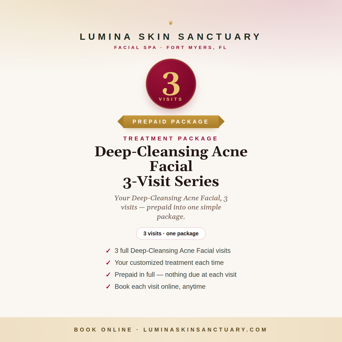 Deep-Cleansing Acne Facial · 3-Visit Series — Lumina Skin Sanctuary, Fort Myers