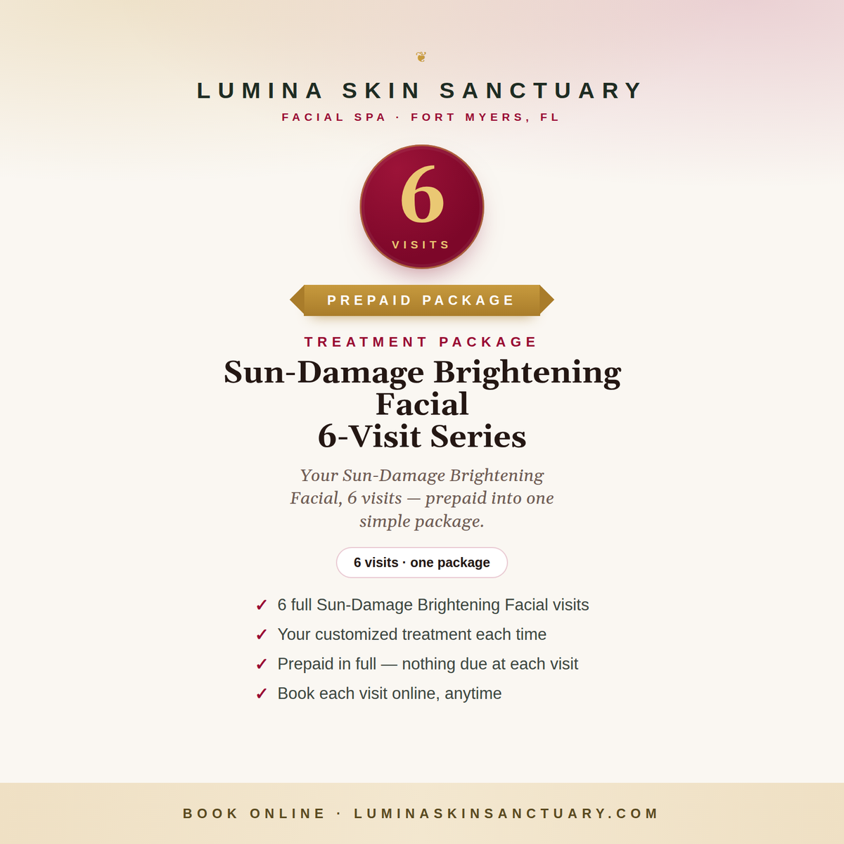 Sun-Damage Brightening Facial · 6-Visit Series — Lumina Skin Sanctuary, Fort Myers