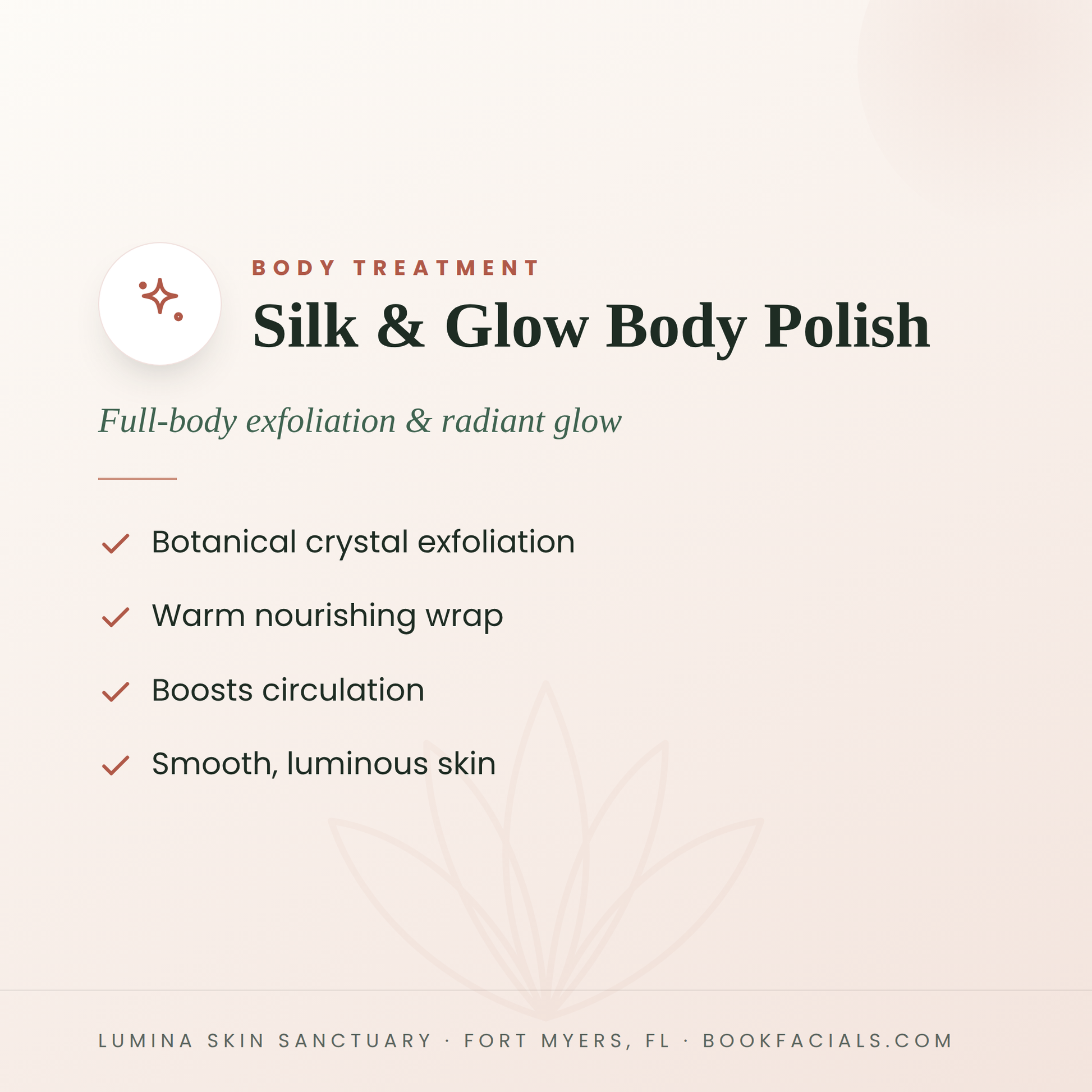 Silk & Glow Body Polish infographic — Lumina Skin Sanctuary, Fort Myers, FL