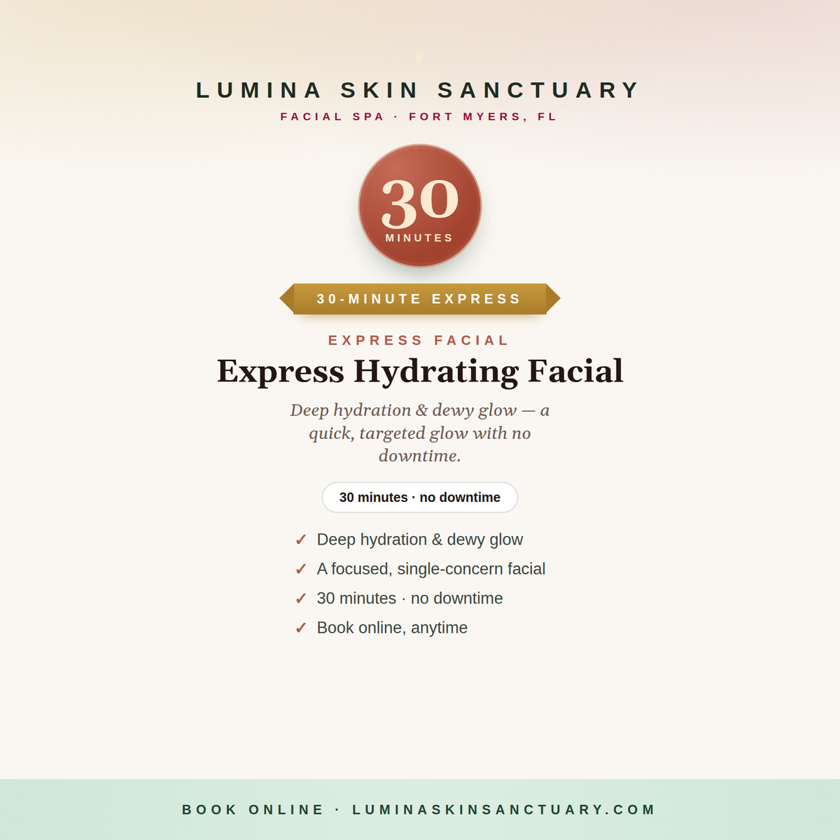 Express Hydrating Facial — 30-minute express facial, Lumina Skin Sanctuary, Fort Myers