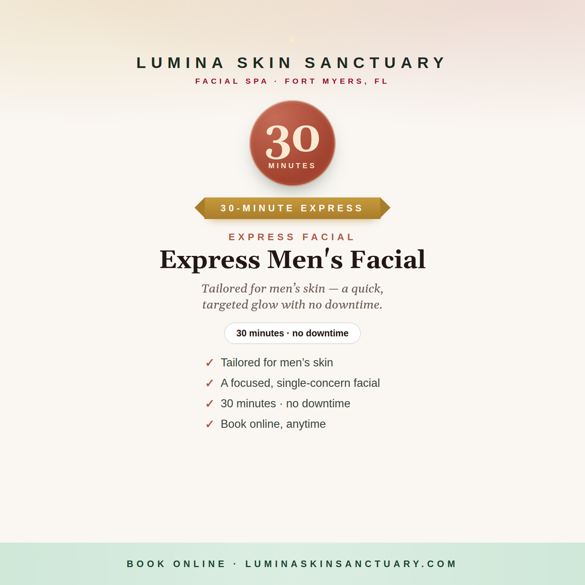 Express Men's Facial — 30-minute express facial, Lumina Skin Sanctuary, Fort Myers